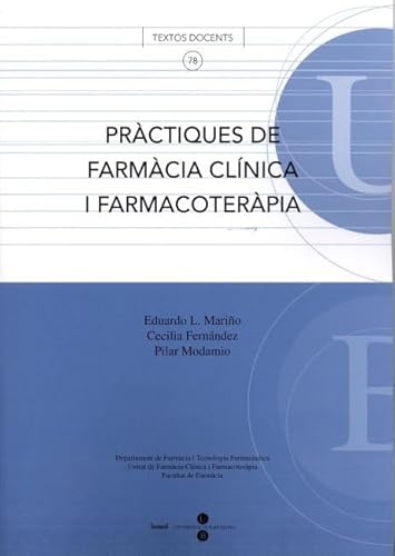 Stock image for PRCTIQUES DE FARMCIA CLNICA I FARMACOTERPIA for sale by Zilis Select Books