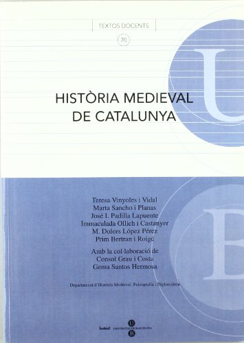 Stock image for Histria Medieval de Catalunya for sale by Zilis Select Books