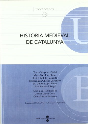 9788447529124: Histria Medieval de Catalunya (TEXTOS DOCENTS) (Spanish Edition)