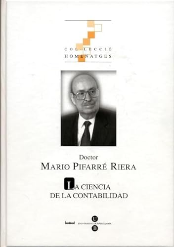 Stock image for LA CIENCIA DE LA CONTABILIDAD for sale by Libreria HYPATIA BOOKS
