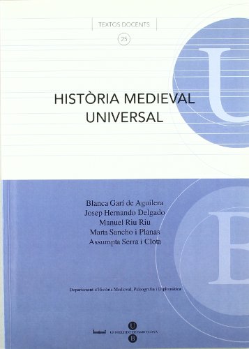 9788447529476: Histria medieval universal (TEXTOS DOCENTS) (Spanish Edition)