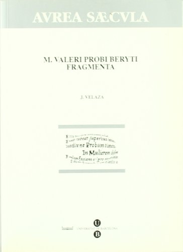 M. Valeri Probi Beryti Fragmenta - Velaza Frías, Javier
