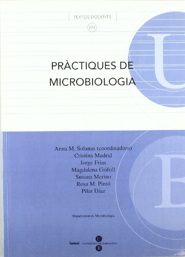 9788447530748: Prctiques de microbiologia: 271 (TEXTOS DOCENTS)