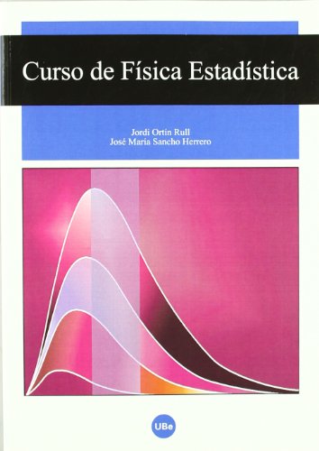 Stock image for CURSO DE FSICA ESTADSTICA for sale by Zilis Select Books