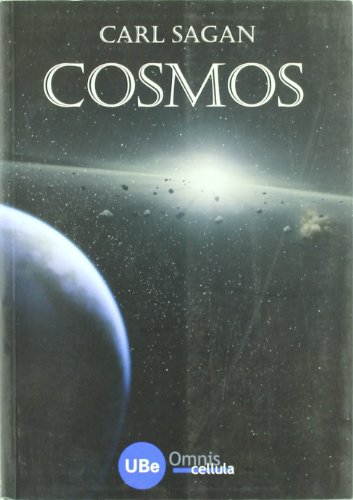 Cosmos (ICTINI. ClÃ ssics de la DivulgaciÃ³) (Spanish Edition) (9788447531318) by Sagan, Carl