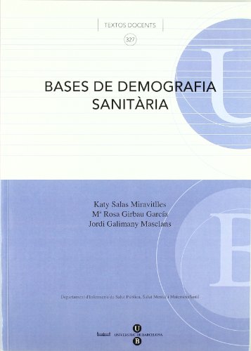 Stock image for BASES DE DEMOGRAFIA SANITRIA for sale by Zilis Select Books