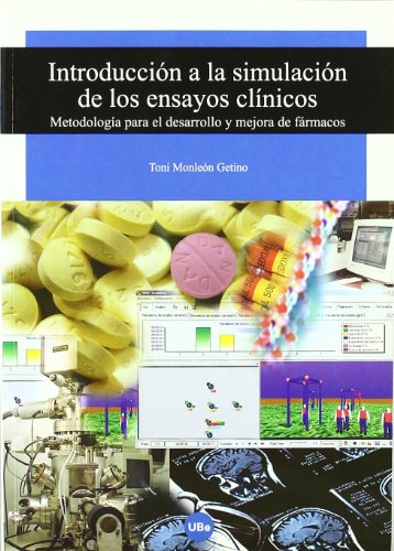 9788447531813: Introduccin a la simulacin de los ensayos clnicos (TEXTOS DOCENTS)