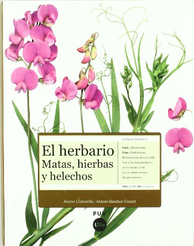 Imagen de archivo de EL HERBARIO: MATAS, HIERBAS Y HELECHOS a la venta por Zilis Select Books