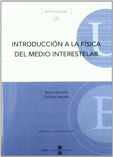 Imagen de archivo de Introduccin a la fsica del medio interestelar a la venta por Revaluation Books