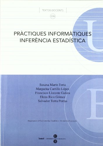 Beispielbild fr Prctiques informtiques: inferncia Carrillo Lpez, Margarita; Llore zum Verkauf von Iridium_Books