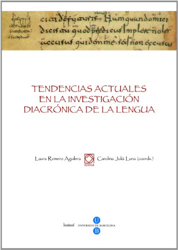 Imagen de archivo de TENDENCIAS ACTUALES EN LA INVESTIGACIN DIACRNICA DE LA LENGUA. ACTAS VIII CONGRESO NACIONAL DE LA a la venta por Zilis Select Books