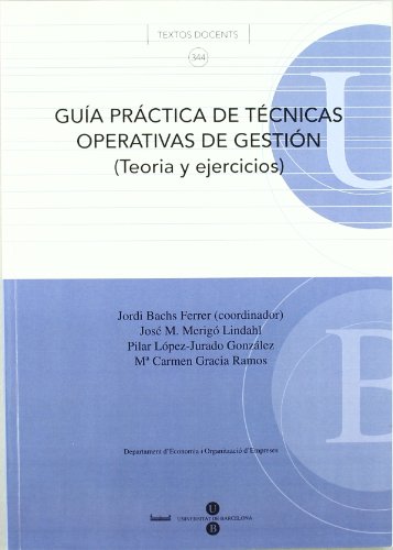 Imagen de archivo de Gua prctica de tcnicas operativas de gestin: teora y ejercicios a la venta por Hilando Libros