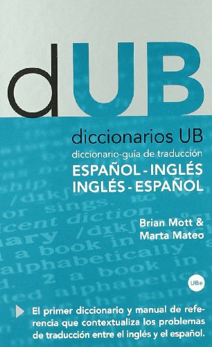 9788447534036: Diccionario-gua de traduccin: Espaol-Ingls, Ingls-Espaol (DICCIONARIS UB)