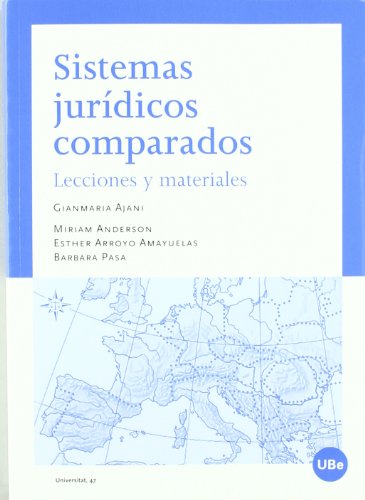 Imagen de archivo de SISTEMAS JURIDICOS COMPARADOS: LECCIONES Y MATERIALES a la venta por KALAMO LIBROS, S.L.