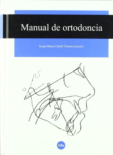 Imagen de archivo de Manual de ortodoncia a la venta por Revaluation Books