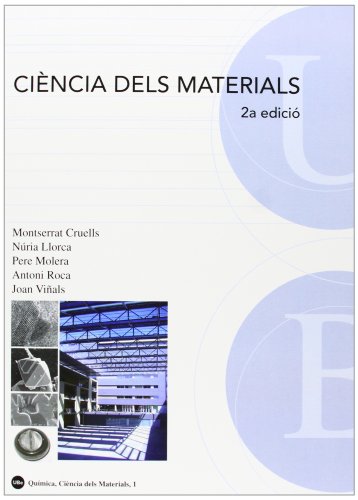 Imagen de archivo de Cincia dels materials (2a edici) a la venta por Imosver