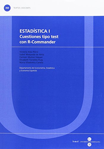 Imagen de archivo de ESTADSTICA I. CUESTIONES TIPO TEST CON R-COMMANDER a la venta por Zilis Select Books