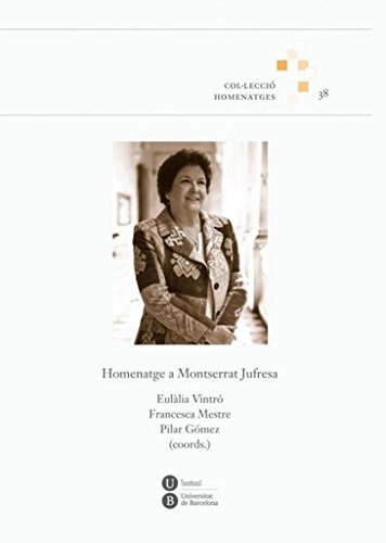 Stock image for Homenatge a Montserrat Jufresa for sale by medimops