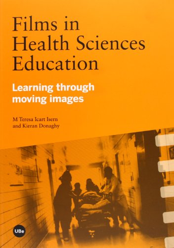 Stock image for FILMS IN HEALTH SCIENCES EDUCATION: LEARNING TROUGH MOVING IMAGES for sale by KALAMO LIBROS, S.L.