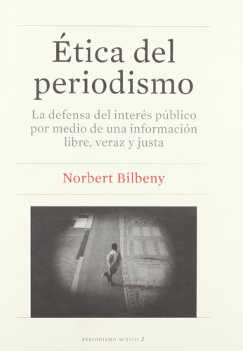 Imagen de archivo de tica del periodismo a la venta por Hilando Libros