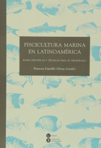 Stock image for Piscicultura marina en Latinoamrica for sale by Iridium_Books
