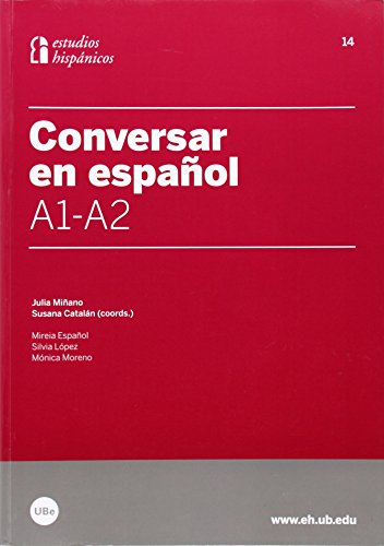 CONVERSAR EN ESPAÑOL, A1-A2