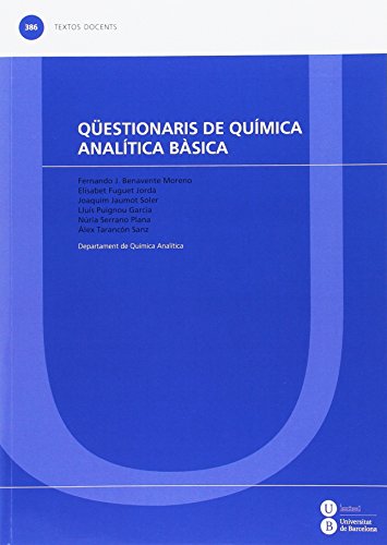 Stock image for Qestionaris de qumica analtica bsica (TEXTOS DOCENTES, Band 386) for sale by medimops