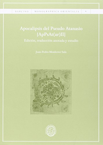 Imagen de archivo de APOCALIPSIS DEL PSEUDO ATANASIO [ApPsAt(ar) II] a la venta por KALAMO LIBROS, S.L.