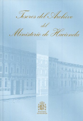 9788447605385: Tesoros del Archivo del Ministerio de Hacienda