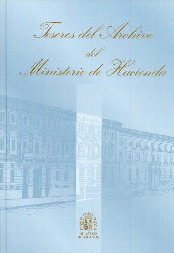 9788447605385: Tesoros del Archivo del Ministerio de Hacienda (Spanish Edition)