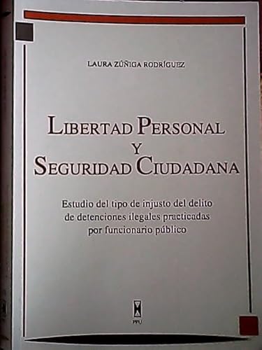 9788447701629: Libertad personal y seguridad ciudadana