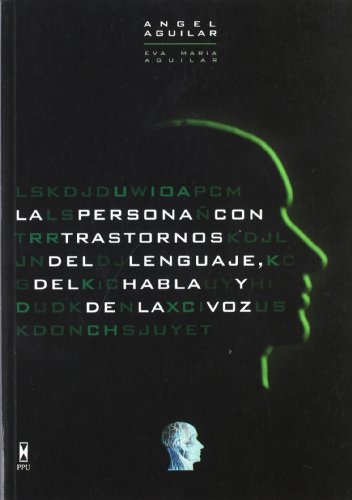 Imagen de archivo de PERSONA CON TRASTORNOS DEL LENGUAJE DEL. a la venta por Hilando Libros