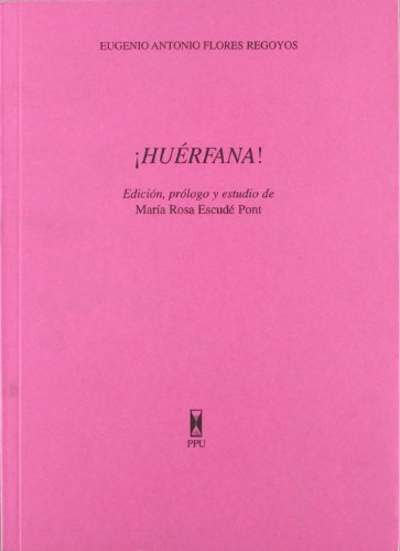 Imagen de archivo de Huerfana! (Spanish Edition) a la venta por Iridium_Books
