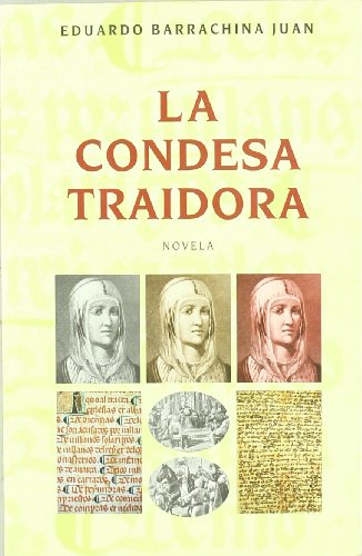 Imagen de archivo de Condesa Traidora a la venta por Hilando Libros