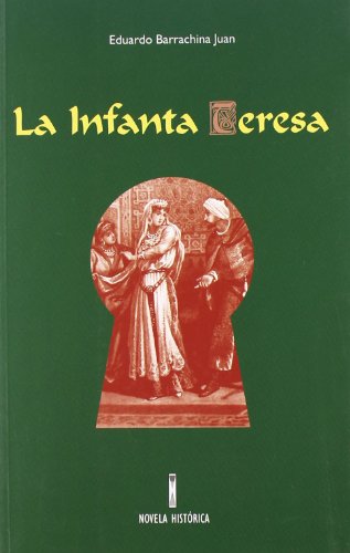 Imagen de archivo de Infanta Teresa a la venta por Hilando Libros