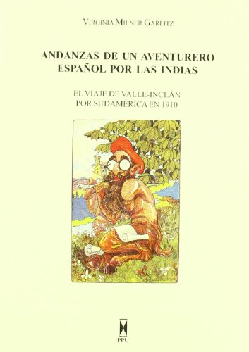 Imagen de archivo de Andanzas De Un Aventurero Espaol Por Las Indias a la venta por Hilando Libros