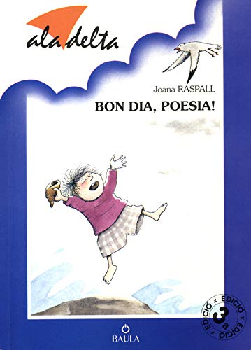 Beispielbild fr Bon Dia, Poesia! zum Verkauf von Hamelyn