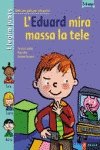 9788447909933: L'Eduard Mira Massa La Tv