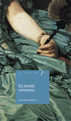 9788447915873: Els miralls venecians: 1 (La Llum del Far)