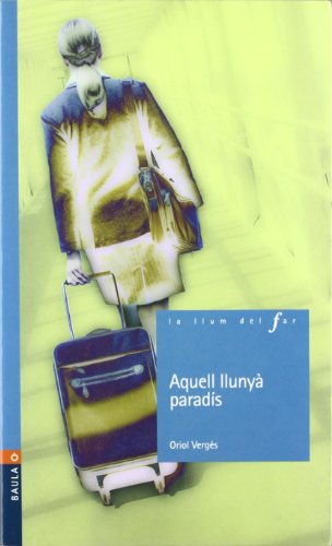Beispielbild fr Aquell Llunya Paradis zum Verkauf von Hamelyn