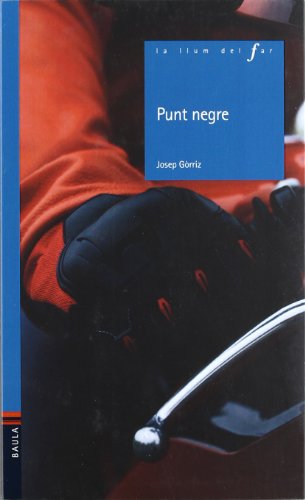 9788447917709: Punt Negre -N-: 3 (La Llum del Far)