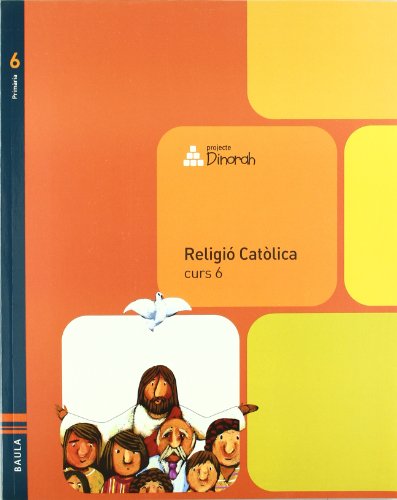 Imagen de archivo de (cat).(07).religio 6e.prim.dinorah a la venta por Iridium_Books