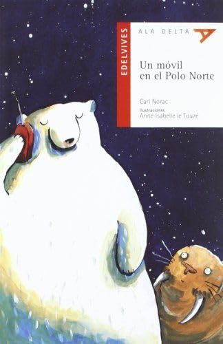 Stock image for PLA LECTOR-UN MVIL EN EL POLO NORTE for sale by Zilis Select Books