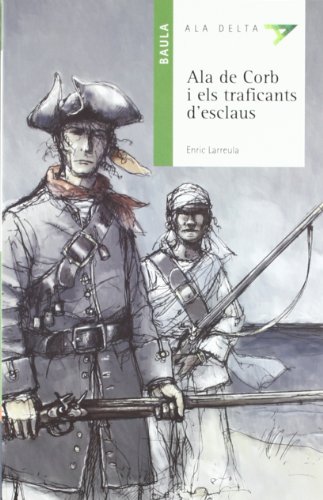 Beispielbild fr Pla Lector-Ala de Corb i els traficants d'esclaus-Llibre del Professor zum Verkauf von Iridium_Books
