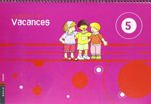 Imagen de archivo de Educaci Infantil, 5 anys. Quadern de vacances a la venta por Revaluation Books