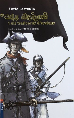 Imagen de archivo de Ala de Corb i els traficants d'esclauLarreula I Vidal, Enric a la venta por Iridium_Books