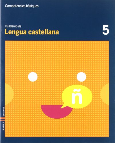 9788447920433: Competncies bsiques, lengua castellana 5, Educaci Primria, cicle inicial. Cuaderno