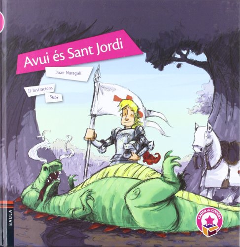 Beispielbild fr Avui s Sant Jordi: 16 (Capsa de contes) zum Verkauf von medimops