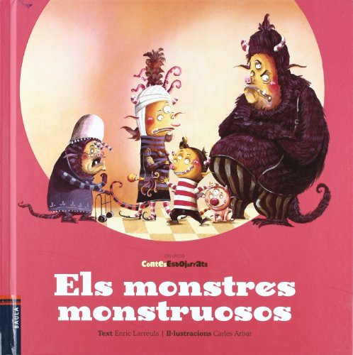 Imagen de archivo de Els monstres monstruosos (Contes Esbojarrats, Band 3) a la venta por medimops