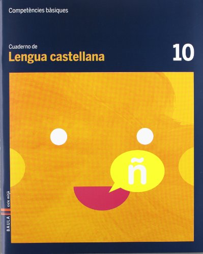 Stock image for CUADERNO LENGUA CASTELLANA 10 CICLE MITJ COMPETNCIES BSIQUES for sale by Librerias Prometeo y Proteo